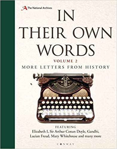 In Their Own Words 2 : More Letters from History